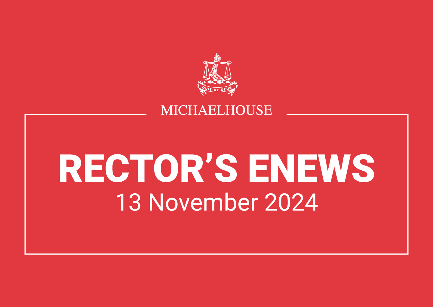 rector-s-enews-36-13-november-2024-michaelhouse